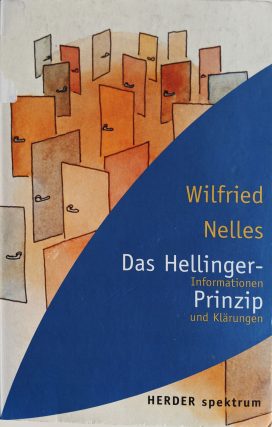Das Hellinger-Prinzip Informationen und Klärungen